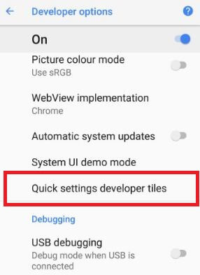 Azulejos de desarrollador de configuración rápida en modo desarrollador en Android Oreo