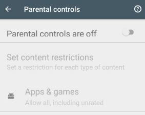 Desactive los controles parentales en Android 8.1 Oreo